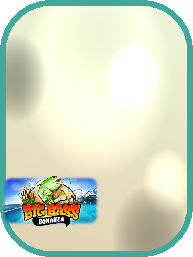 Big Bass Bonanza